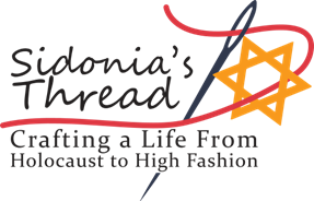 Sidonia’s Thread – From the Holocaust to High Fashion 1.8.23